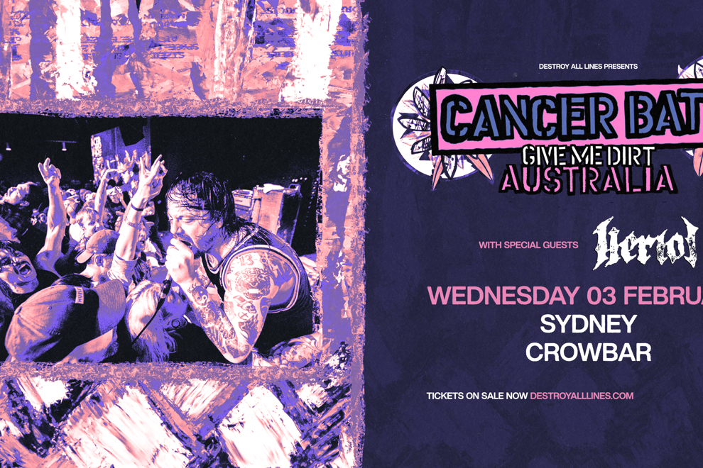 Cancer Bats | Give Me Dirt Australia | Sydney