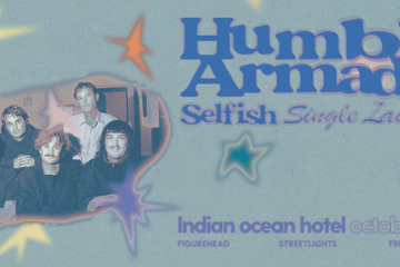 Humble Armada 'Selfish' Single Launch