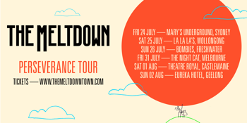 The Meltdown Perseverance Tour