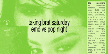 Taking Brat Saturday: Emo vs Pop Night - Canberra