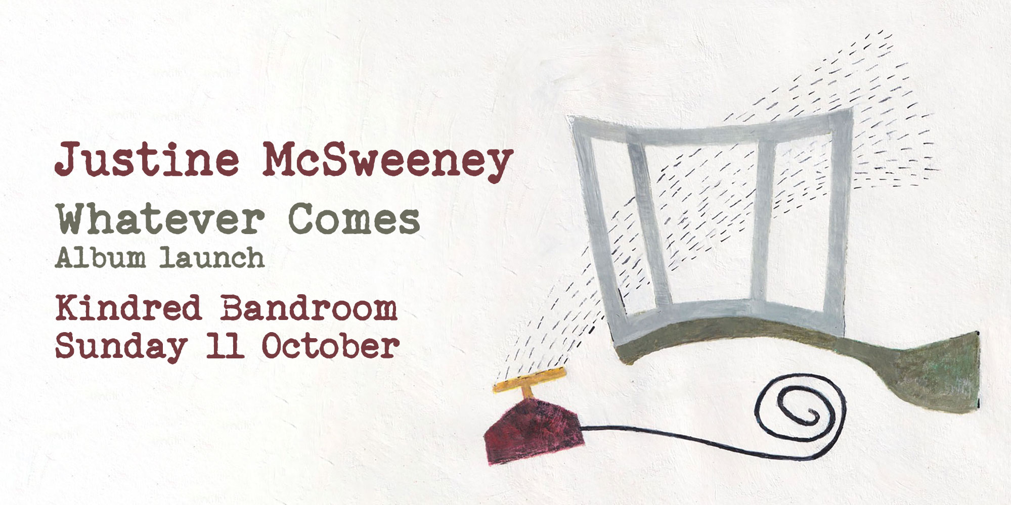 JUSTINE MCSWEENEY 'WHATEVER COMES' ALBUM LAUNCH