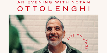 An Evening with Yotam Ottolenghi