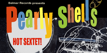 PEARLY'S HOT 5 LIVE! ALBUM LAUNCH