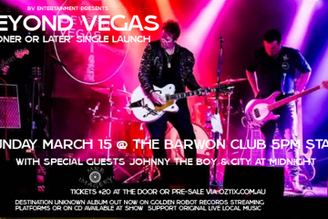 Beyond Vegas - Sooner Or Later - Single Launch