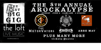 8th Annual Arockalypse and the Last Big Gig In Liebig St