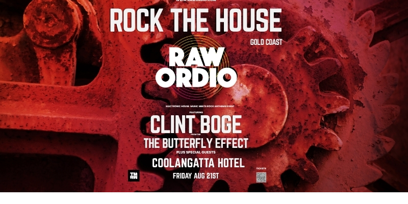 ROCK THE HOUSE Featuring Clint Boge (The Butterfly Effect)