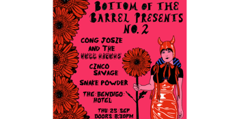 Cong Josie & the Hell Racers, Cinco Savage & Snake Powder Live at the Bendi