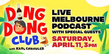 Ding Dong Club – Live Melbourne Podcast