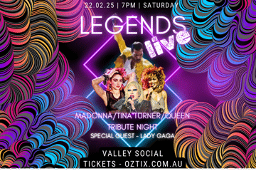 Legends Live Tribute Show : Queen - Madonna - Tina Turner