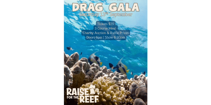 Drag Gala - Raise for the Reef