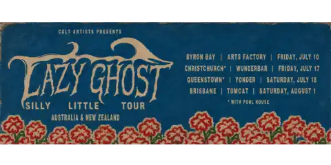 LAZY GHOST - SILLY LITTLE TOUR - BYRON BAY
