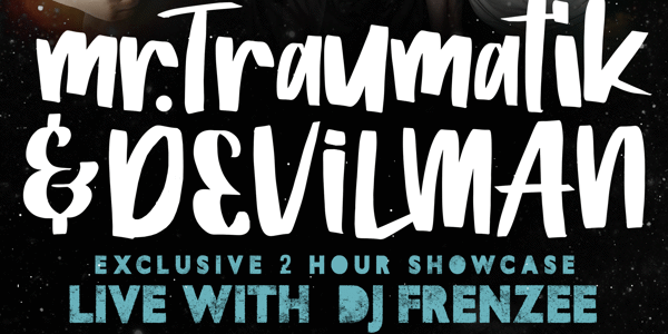Event image for Mr Traumatik • Devilman
