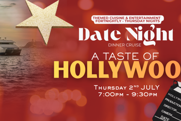 A TASTE OF HOLLYWOOD | DATE NIGHT | THURSDAY NIGHT | DINNER CRUISES