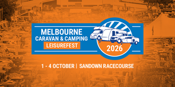 2026 Melbourne Caravan & Camping Leisurefest