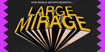 LARGE MIRAGE - Debut show in Canberra