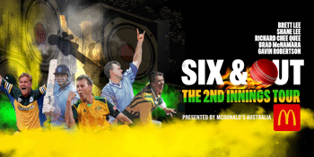 Macca's Presents SIX & OUT - The 2nd Innings Tour