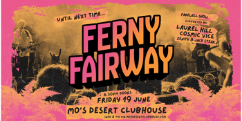 FERNY FAIRWAY - Until Next Time
