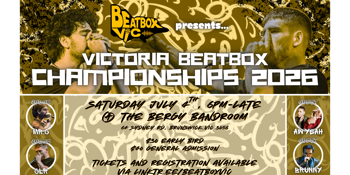 Victorian Beatbox Championship 2026