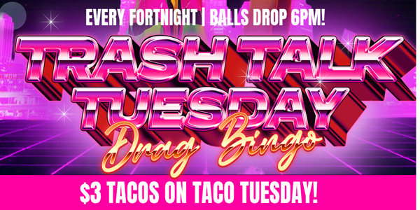 Drag Bingo: Trash Talk Tuesday