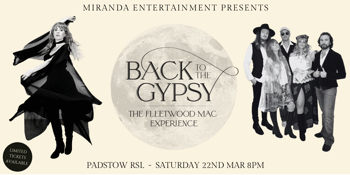 PADSTOW RSL | BACK TO THE GYPSY THE FLEETWOOD MAC EXPERIENCE