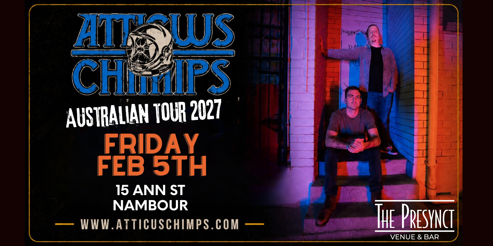 Atticus Chimps Australia Tour 2027