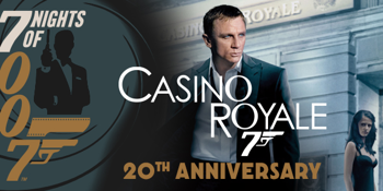 Seven Nights of 007: Casino Royale (M) PRESENTED IN 35MM FILM