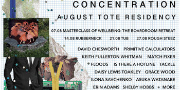 CONCENTRATION Tote Residency Week 3