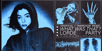 What Was That: Lorde Party - Brisbane