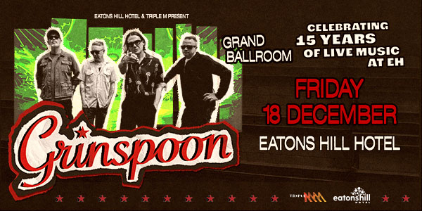 GRINSPOON -  Eatons Hill Ballroom 15th Birthday