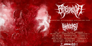 Babirusa 'Mandatory Malevolence Australian Tour' - Brisbane 18+