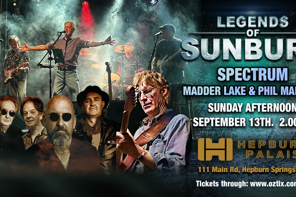 THE LEGENDS OF SUNBURY | MADDER LAKE, SPECTRUM & PHIL MANNING