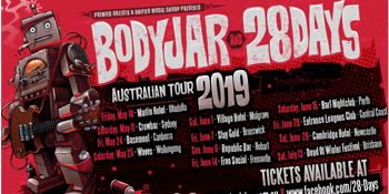 Bodyjar & 28 Days