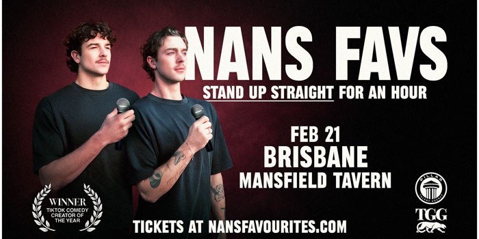 Nans Favourites - Stand Up Straight Tour
