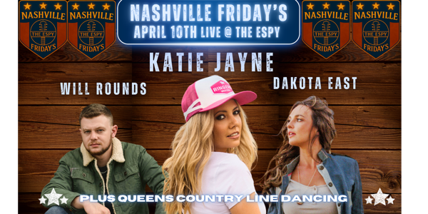 Nashville Fridays | Katie Jayne, Dakota East, Will Rounds live at Espy Gershwin in St Kilda on April 10, 2026 - Concert poster