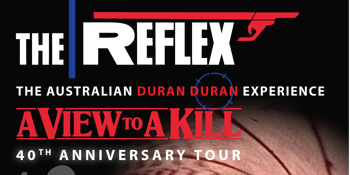 The Reflex - The Australian Duran Duran Experience