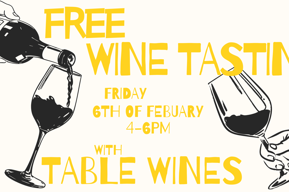 WINE TASTING - Table Wines