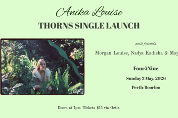 Anika Louise - 'Thorns' Single Launch
