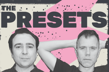 The Presets DJ Set