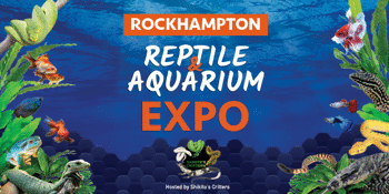 Rockhampton Reptile & Aquarium Expo 2025