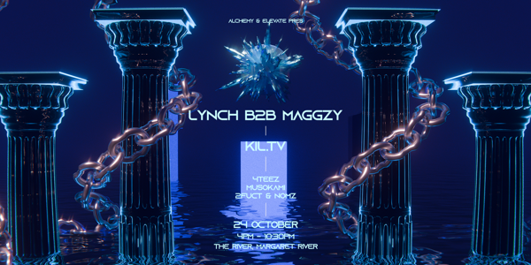 LYNCH B2B MAGGZY live at The River - Concert poster