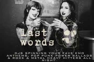 Last Words | Weekly Emo, Punk and Metal Night | Sydney