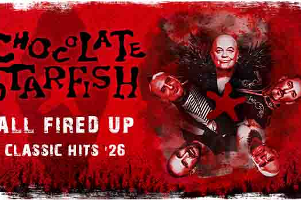 Chocolate Starfish – ALL FIRED UP Classic Hits '26 Tour