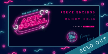 ANTI-SOCIAL ft. Perve Endings