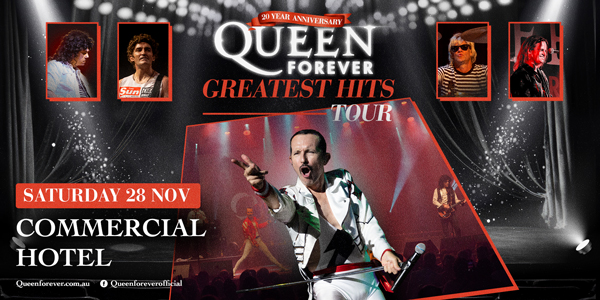 QUEEN FOREVER - GREATEST HITS TOUR