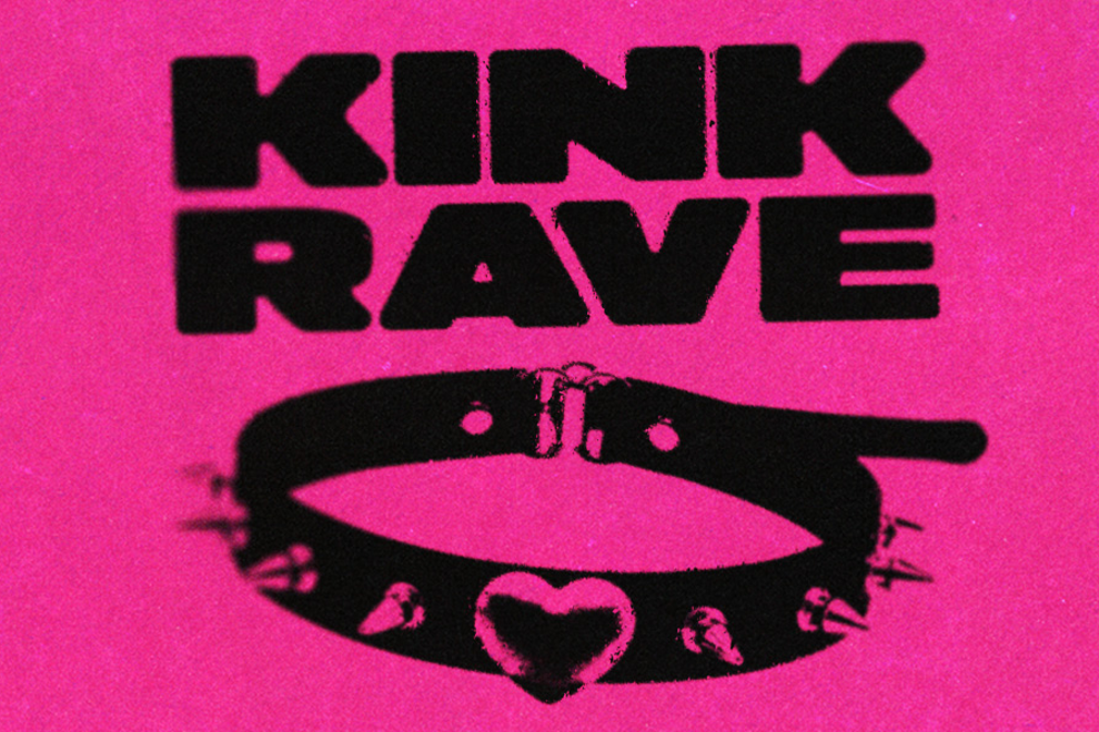 KINK RAVE