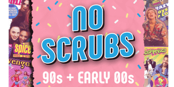 No Scrubs 90s + Early 00s Party - Northern Beaches