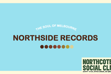 Northside Records Party (Northcote SC 20th Birthday Celebration!)