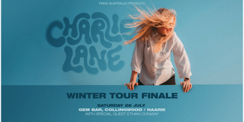 Charlie Lane - Winter Tour Finale