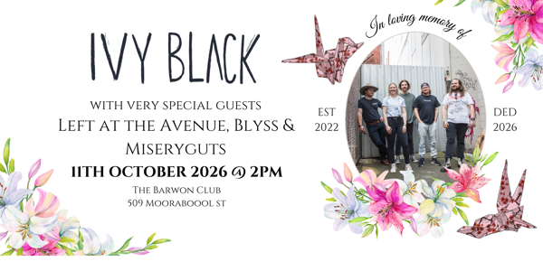 Ivy Black - In Loving Memory live at Barwon Club Hotel - Concert poster