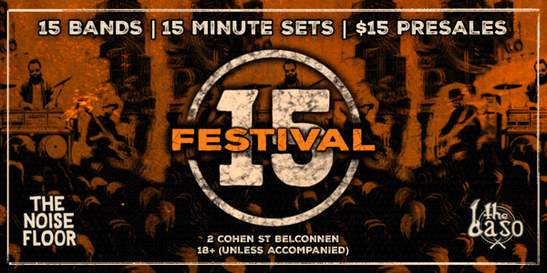 Festival 15 live at The Baso - Canberra in Belconnen on May 15, 2026 - Concert poster